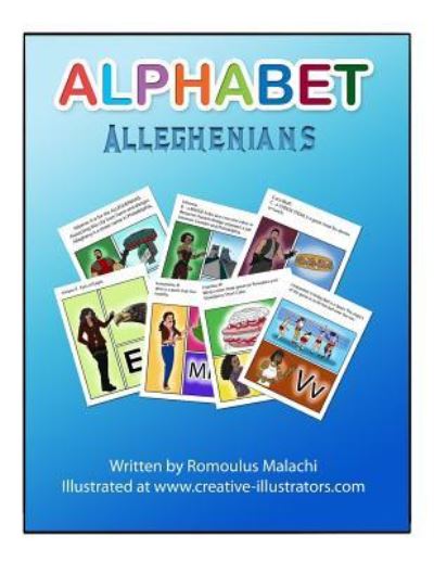 Alleghenians - Romoulous Malachi - Books - Createspace Independent Publishing Platf - 9781540894359 - December 10, 2016