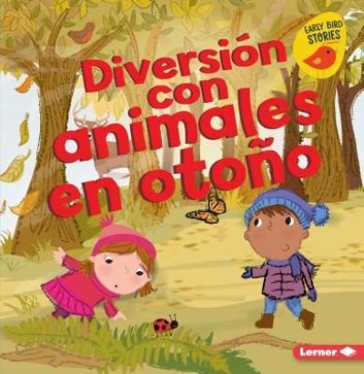 Cover for Martha E. H. Rustad · Diversión con Animales en Otoño (Book) (2019)