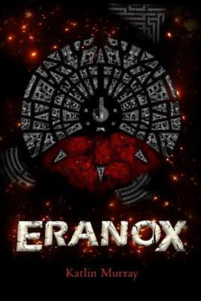 Cover for Katlin Murray · Eranox (Paperback Book) (2017)