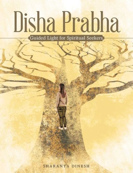 Cover for Sharanya Dinesh · Disha Prabha: Guided Light for Spiritual Seekers (Paperback Book) (2018)