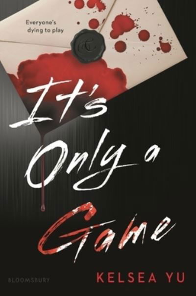 Kelsea Yu · It's Only a Game (Book) (2024)