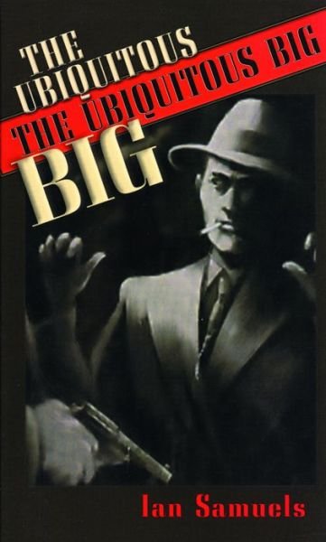 Cover for Ian Samuels · The Ubiquitous Big (Paperback Bog) (2000)