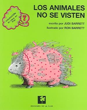 Cover for Judi Barrett · Animales No Se Visten. (Book) (1991)