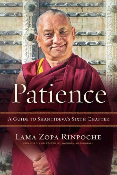 Cover for Lama Zopa Rinpoche · Patience: A Guide to Shantideva's Sixth Chapter (Paperback Book) (2022)