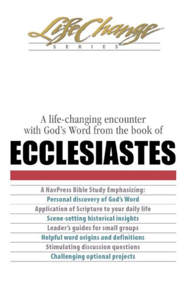 Life-Changing Encounter with God's Word from the Book of Ecclesiastes - Lifechange - The Navigators - Books - NavPress Publishing Group - 9781615217359 - January 8, 2019