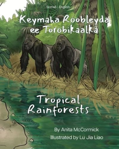 Cover for Anita McCormick · Tropical Rainforests (Somali-English) (Bok) (2023)