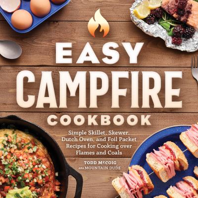 Cover for Mountain Dude · Easy Campfire Cookbook (Paperback Book) (2022)