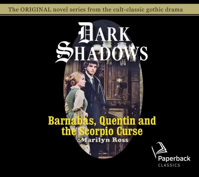 Cover for Marilyn Ross · Barnabas, Quentin and the Scorpio Curse (CD) (2020)