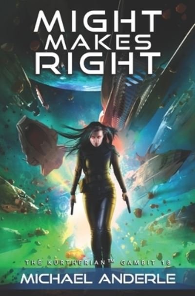 Cover for Michael Anderle · Might Makes Right (Paperback Book) (2017)