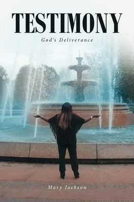 Cover for Mary Jackson · Testimony: God's Deliverance (Paperback Book) (2020)