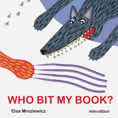 Cover for Elsa Mroziewicz · Who Bit My Book? (Buch) (2022)