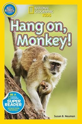 Cover for Susan Neuman · Hang On, Monkey!a (Hardcover Book) (2014)