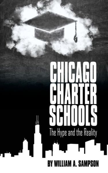 Cover for William Sampson · Chicago Charter Schools (Innbunden bok) (2016)