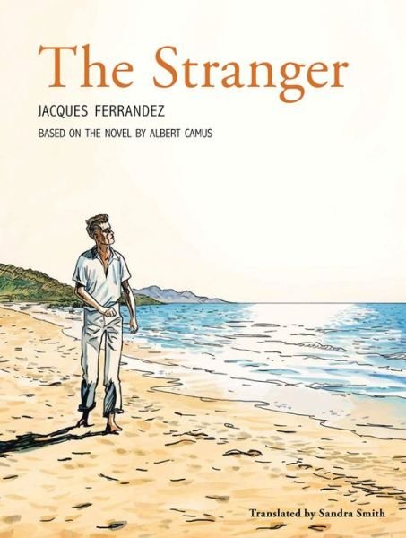Cover for Albert Camus · The Stranger: The Graphic Novel (Hardcover bog) (2016)