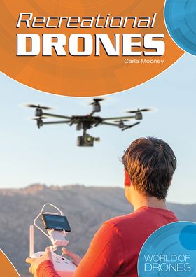 Cover for Carla Mooney · Recreational Drones (Bok) (2020)