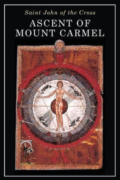 Ascent of Mount Carmel - St John of the Cross - Books - Martino Fine Books - 9781684220359 - October 14, 2016