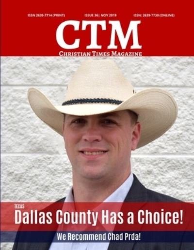 Christian Times Magazine Issue 36 - November - Ctm Media - Libros - Independently Published - 9781708629359 - 14 de noviembre de 2019