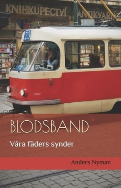 Cover for Anders Nyman · Blodsband (Pocketbok) (2019)