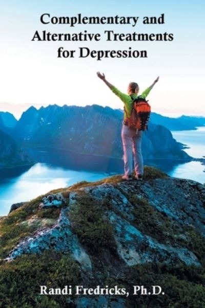 Cover for Randi Fredricks · Complementary and Alternative Treatments for Depression (Paperback Book) (2020)