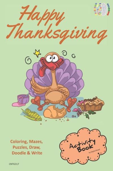 Cover for Digital Bread · Happy Thanksgiving Activity Book for Creative Noggins (Paperback Book) (2018)