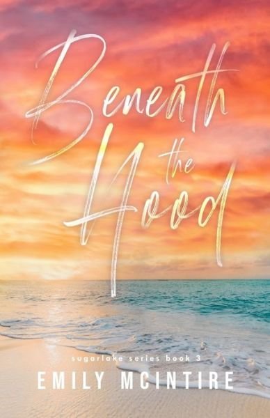 Cover for Emily McIntire · Beneath the Hood (Pocketbok) (2021)
