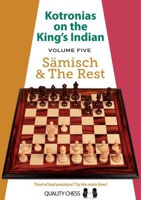 Cover for Vassilios Kotronias · Kotronias on the King's Indian Volume V: Samisch and The Rest (Pocketbok) (2017)