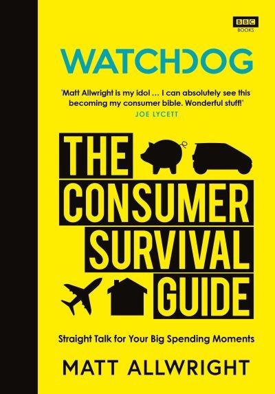 Cover for Matt Allwright · Watchdog: The Consumer Survival Guide (Inbunden Bok) (2020)