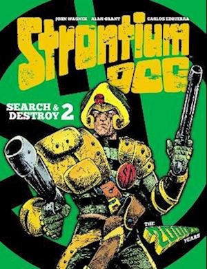 Cover for John Wagner · Strontium Dog: Search and Destroy 2: The 2000 AD Years - Strontium Dog Graphic Novels (Hardcover Book) (2023)