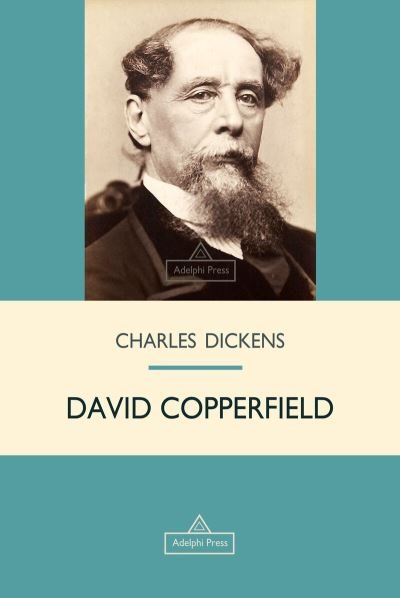 Cover for Charles Dickens · David Copperfield - Victorian Epic (Paperback Book) (2018)