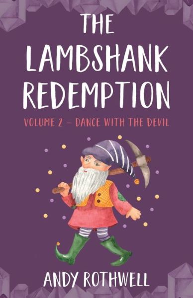 Cover for Andy Rothwell · The Lambshank Redemption VOL.II: Dance with The Devil (Paperback Book) (2021)