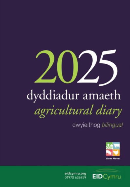 Cover for Y Lolfa · Dyddiadur Amaeth 2025 Agricultural Diary (Gebundenes Buch) [Bilingual edition] (2024)