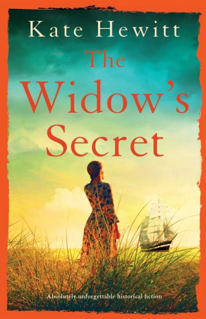 Cover for Kate Hewitt · The Widow's Secret: Absolutely unforgettable historical fiction - The Goswell Quartet (Paperback Book) (2022)