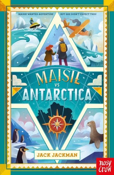 Cover for Jack Jackman · Maisie vs Antarctica (Taschenbuch) (2024)