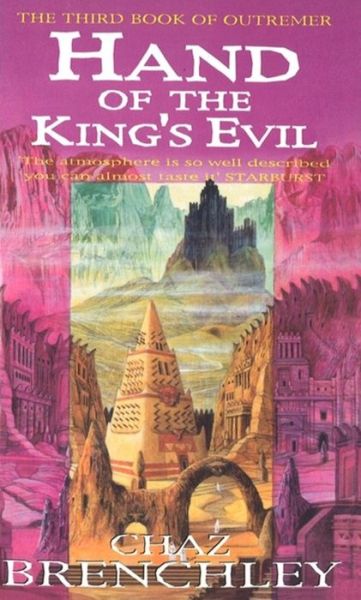 Cover for Chaz Brenchley · Hand Of The King's Evil - Outremer (Paperback Book) (2002)