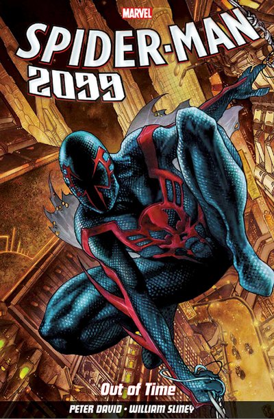 Cover for Peter David · Spider-Man 2099 Vol. 1: Out of Time (Paperback Bog) (2015)