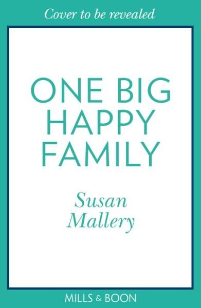 Cover for Susan Mallery · One Big Happy Family (Pocketbok) (2024)