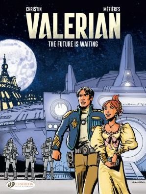 Cover for Pierre Christin · The Future Is Waiting - Valerian &amp; Laureline (Pocketbok) (2019)