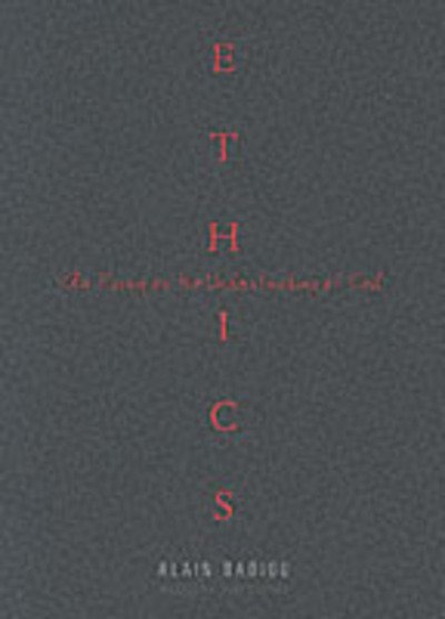Cover for Alain Badiou · Ethics: An Essay on the Understanding of Evil - Wo es war (Paperback Bog) [New edition] (2002)