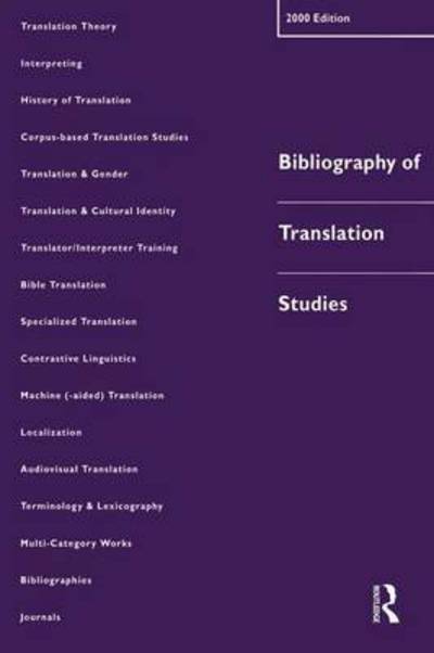 Bibliography of Translation Studies: 2000 - Lynne Bowker - Books - St Jerome Publishing - 9781900650359 - December 1, 2000