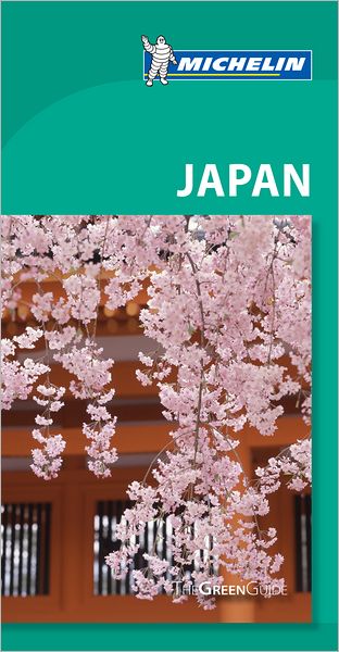 Cover for Michelin Travel &amp; Lifestyle · Michelin Green Guides: Japan (Book) (2012)