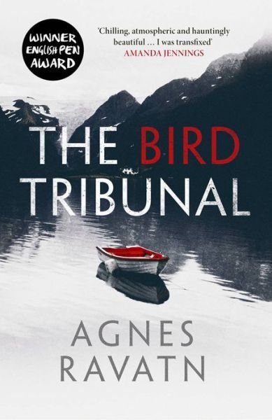 Cover for Agnes Ravatn · The Bird Tribunal (Paperback Bog) (2016)