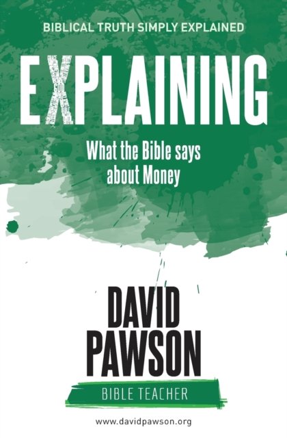 Cover for David Pawson · EXPLAINING What the Bible says about Money (Paperback Bog) (2018)