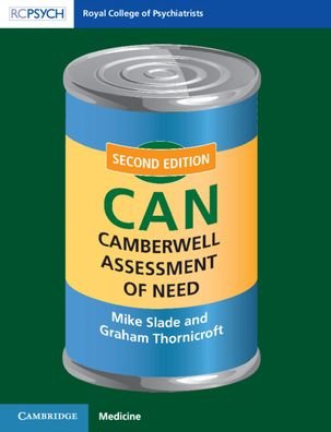 Cover for Slade, Mike (University of Nottingham) · Camberwell Assessment of Need (CAN) (Taschenbuch) [2 Revised edition] (2020)