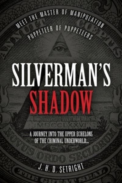 Cover for J.H.D. Setright · Silverman's Shadow (Paperback Book) (2019)