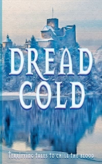 Cover for Mark Henderson · Dread Cold (Bok) (2022)