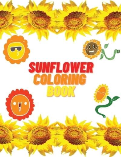 Cover for Olivia Warner · Sunflower Coloring Book (Paperback Book) (2021)