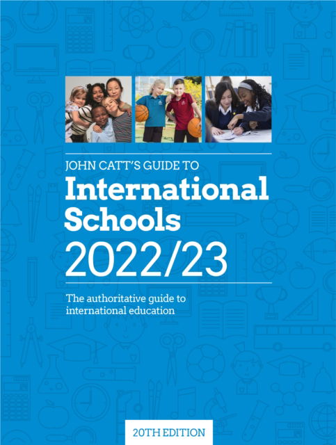 Cover for Jonathan Barnes · John Catt's Guide to International Schools 2022/23 - Schools Guides (Paperback Book) (2022)