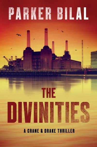 Cover for Parker Bilal · The Divinities (Paperback Book) (2023)