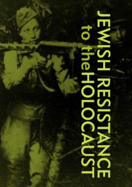 Cover for Barbara Warnock · Jewish Resistance to the Holocaust (Paperback Book) (2020)