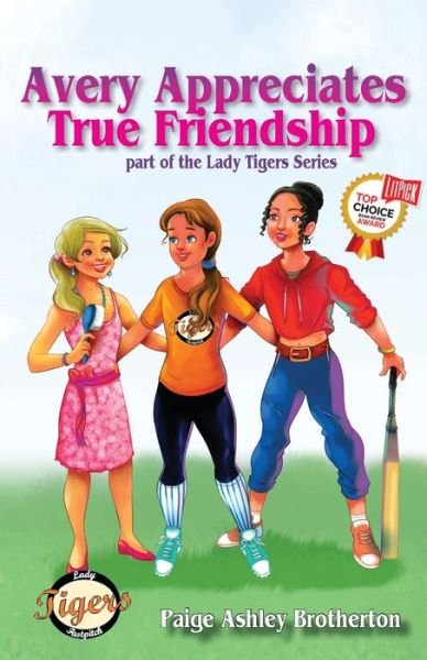 Cover for Paige Ashley Brotherton · Avery Appreciates True Friendship (Paperback Book) (2018)